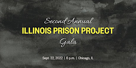 Illinois Prison Project Gala