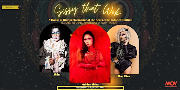 “Sissy that Wok”- A House of Rice Drag Performance