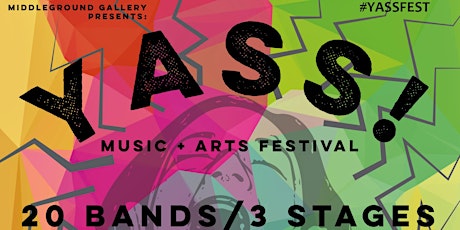 YASS! Arts + Music Festival primary image