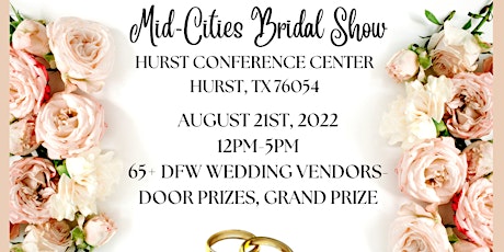 Mid-Cities Bridal Show