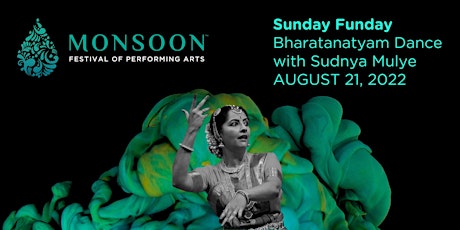 Sunday Funday - Bharatanatyam Dance with Sudnya Mulye primary image
