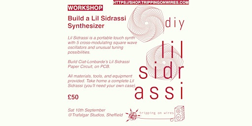 Lil Sidrassi Workshop