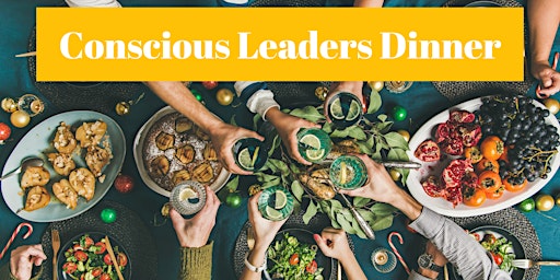Basel Conscious Leaders Dinner - Second Edition