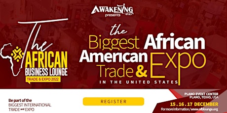 THE AFRICAN BUSINESS LOUNGE INTERNATIONAL TRADE AND EXPO