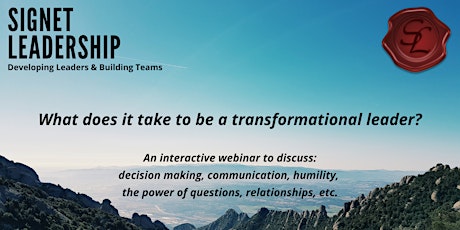 What does it take to be a transformational leader?