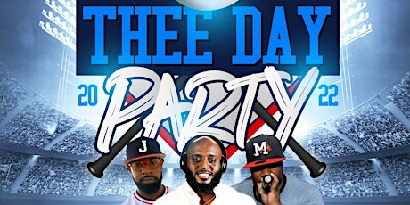 THEE DAY Party 2022