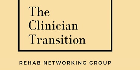 The Clinician Transition: Customer Success Workshop