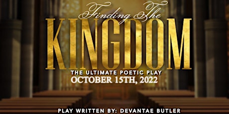 Finding The Kingdom 'a poetic play