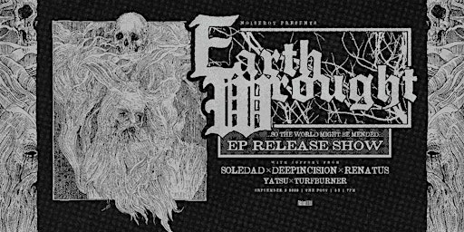 EARTH-WROUGHT EP RELEASE SHOW