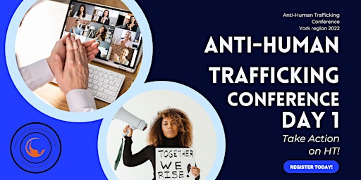 Anti-Human Trafficking Conference York Region - Day 1