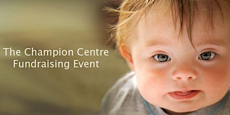 The Champion Centre Fundraising Event primary image