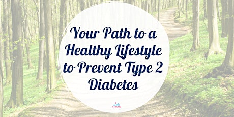 Your Path to a Healthy Lifestyle to Prevent Type 2 diabetes
