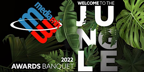 Media Mix Awards Banquet 2022: Welcome to the Jungle