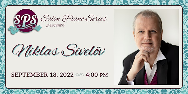 Niklas Sivelöv - Salon Piano Series