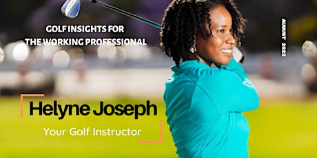 Golf Insights For The Working Professional
