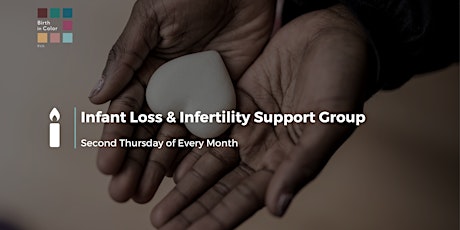 Infant Loss & Infertility Support Group