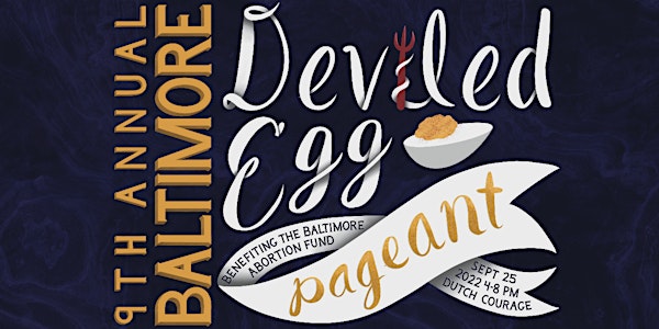 9th Annual Baltimore Deviled Egg Pageant
