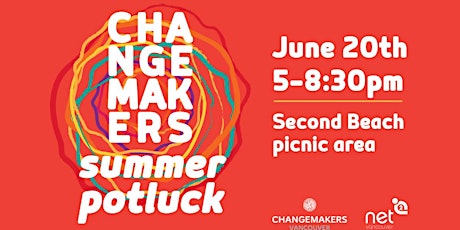 2cd Annual Changemakers Summer Potluck #CMPotluck primary image