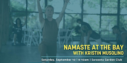 Namaste at The Bay with Kristin Musolino
