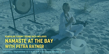 Namaste at The Bay with Petra Ratner