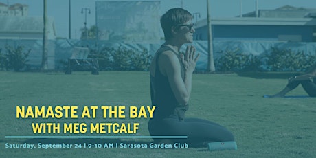 Namaste at The Bay with Meg Metcalf