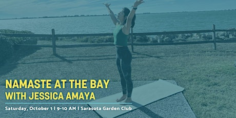 Namaste at The Bay with Jessica Amaya