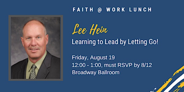 Lee Hein: Learning to Lead by Letting Go!