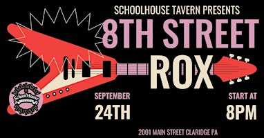 8th Street Rox Live at ScoolHouse tavern