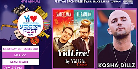 YIdLife Crisis and Kosha Dillz Live in Miami Beach- YI Love YiddishFest '22