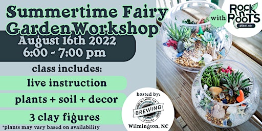 Summertime Fairy Garden Workshop at Wilmington Brewing Company