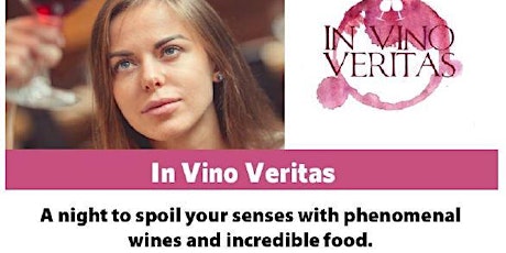 IN VINO VERITAS - A night to spoil your senses