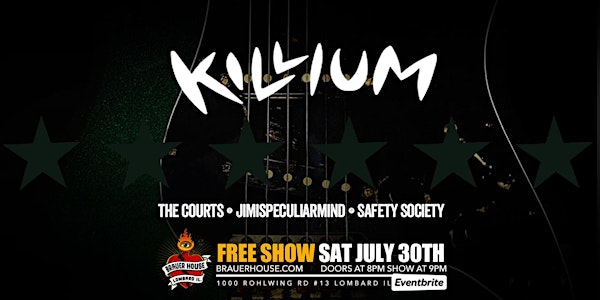 FREE SHOW - Killium, The Courts, Jimispeculiarmind, Safety Society
