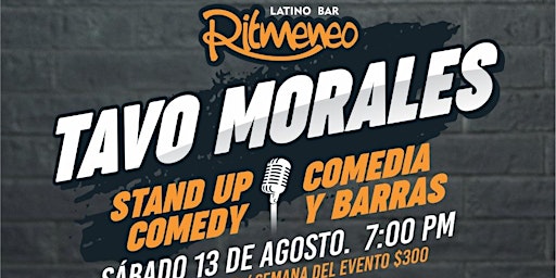 Tavo Morales | Stand Up Comedy | Celaya