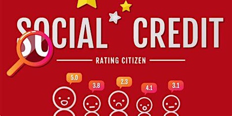SOCIAL CREDIT SYSTEM | WHAT EVERY BUSINESS AND CITIZEN NEEDS TO KNOW primary image