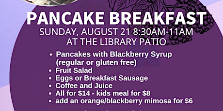 Sunday Pancake Breakfast, Blackberry Festival