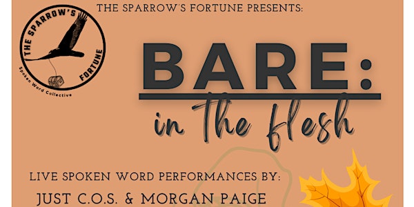 Bare: In The Flesh (Live Spoken Word Poetry Performances)