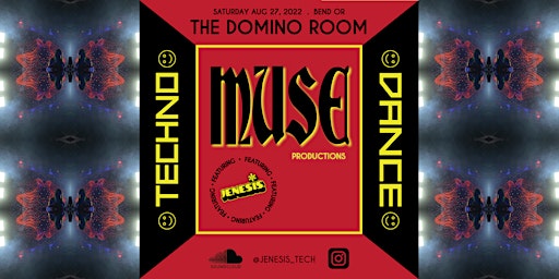Muse Productions Techno Show | Domino Room Bend OR