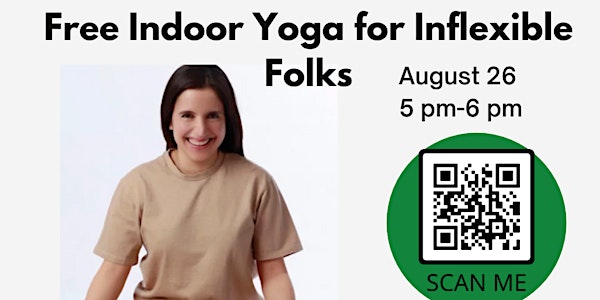 Free Indoor Yoga for Inflexible Folks