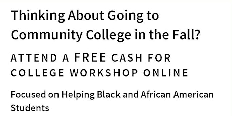 Cash for College Workshop Focused on Helping Black Students