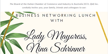 ICCI QLD&NT Business Networking Lunch with Lady Mayoress Nina Schrinner