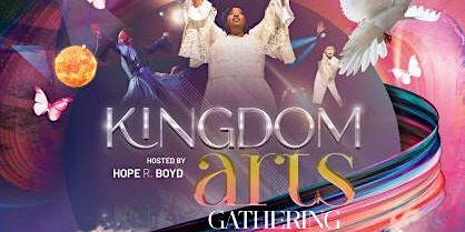 Yahweh in Motion Ministries presents Kingdom Arts Gathering 2022