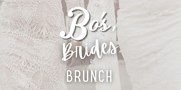 BO'S BRIDES & BRUNCH