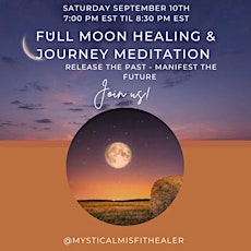 Hauptbild für Full Moon Reiki Healing & Journey Meditation