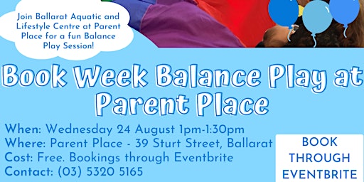 Book Week Balance Play at Parent Place