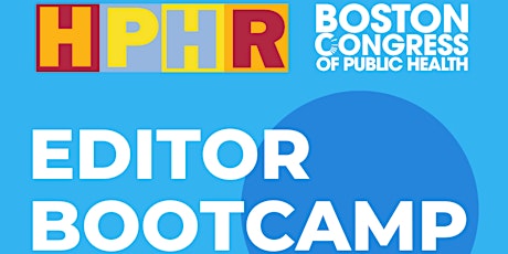 HPHR Editor Bootcamp