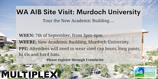 AIB WA Chapter: Site Visit to Murdoch University