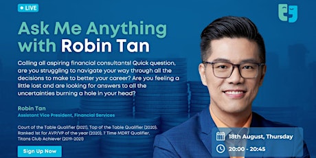 Ask Me Anything with Robin Tan