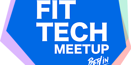 Hauptbild für Technology for Fitness and Health: Meet German FitTech startups
