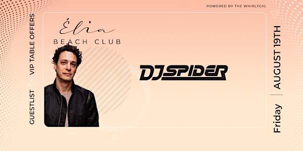 DJ Spider at Èlia Beach Club Las Vegas