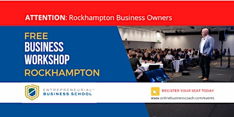 Free Business Workshop Rockhampton